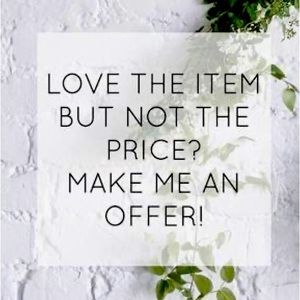 Accepting all reasonable offers!